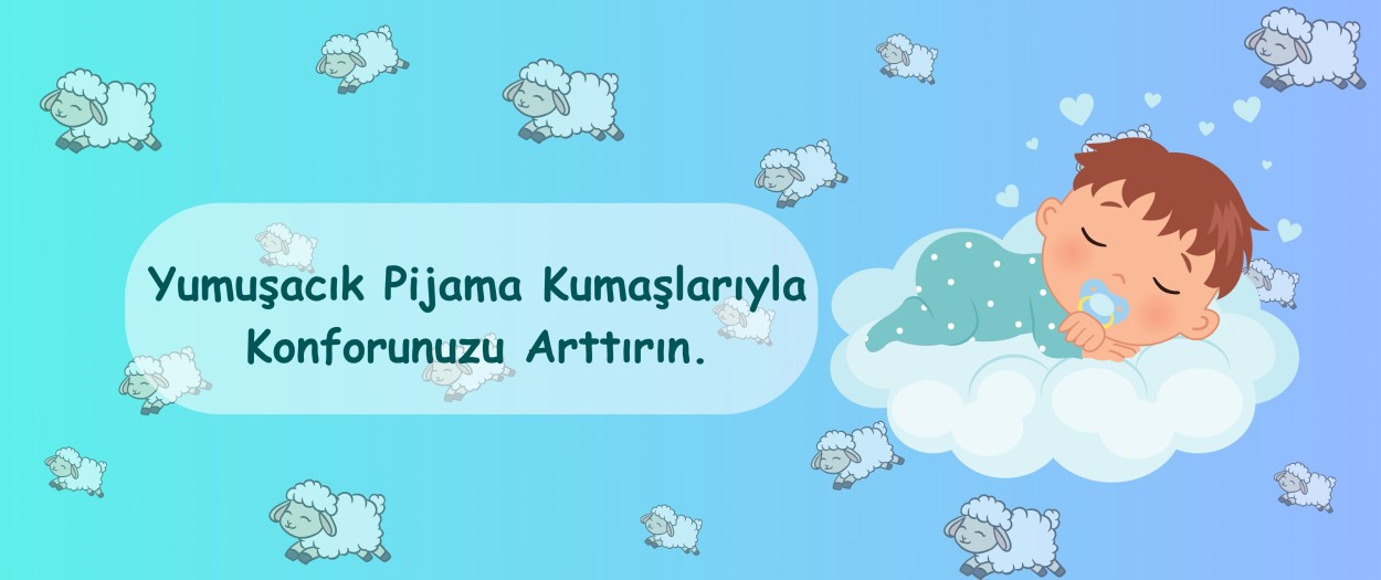 Rahat Pijamalık Kumaş