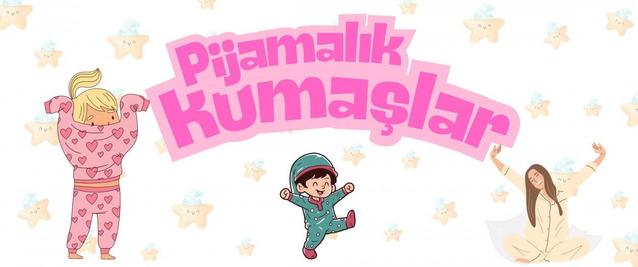 Pijamalık Kumaşlar
